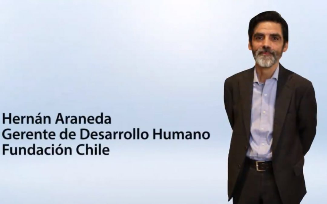 Entrevista Hernán Araneda, Gerente de Desarrollo Humano Fundación Chile