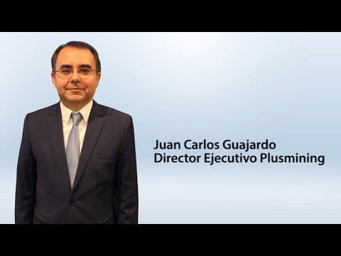 Juan Carlos Guajardo – Director Ejecutivo Plusmining