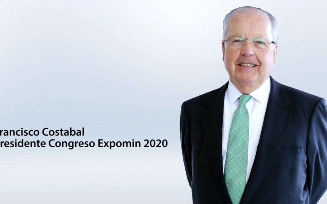 Entrevista Francisco Costabal – Presidente Congreso Expomin 2020