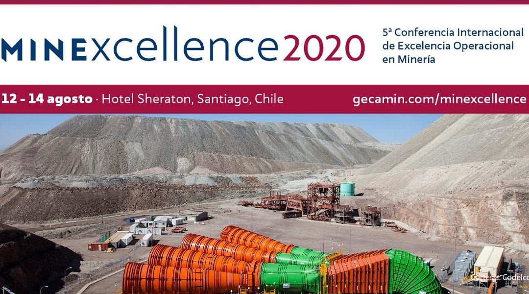 Conferencia Internacional de Excelencia Operacional en Minería – Minexcellence 2020