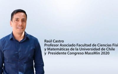 Entrevista Raúl Castro – Presidente Congreso Minero MassMin 2020