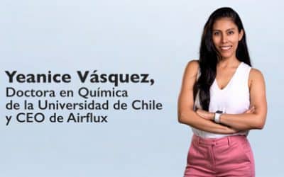 Yeanice Vásquez, Doctora en Química de la Universidad de Chile y CEO de Airflux