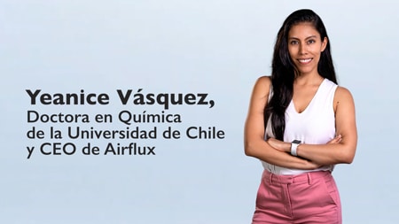 Yeanice Vásquez, Doctora en Química de la Universidad de Chile y CEO de Airflux