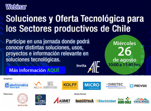 AIE invita al Primer Encuentro del Ciclo de su Webinars: Soluciones y Oferta Tecnológica para los Sectores productivos de Chile