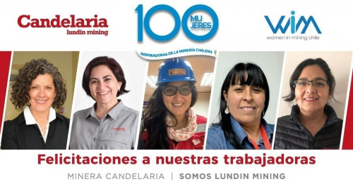 Cinco profesionales de Minera Candelaria fueron seleccionadas entre de las 100 mujeres inspiradoras de la minería chilena