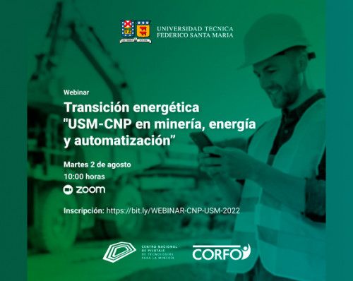 Centro de Pilotaje y U. Santa María invitan a webinar Transición energética en minería, energía y automatización