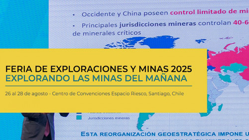 Fexmin 2025: Plataforma Clave para conectar al ecosistema de exploración y minería
