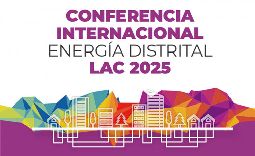 Chile será sede de la Conferencia Internacional de Energía Distrital para Latinoamérica y el Caribe