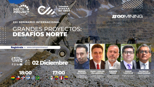 Cámara Minera de Chile realizará webinar «Grandes Proyectos: Desafíos Norte»