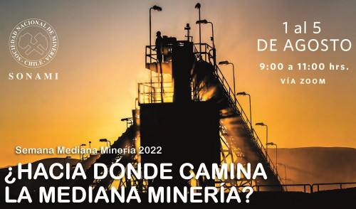 Sonami organiza seminario sobre Mediana Minería, sus perspectivas y desafíos