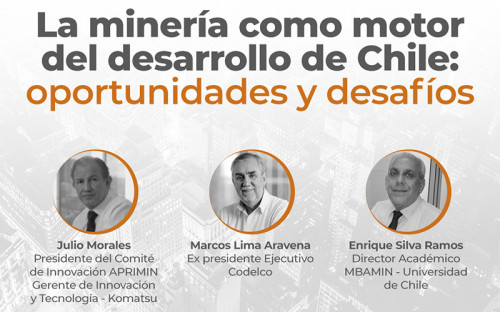 Aprimin invita a charla “La minería como motor del desarrollo de Chile: Oportunidades y desafíos”