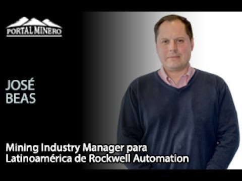 José Beas, Mining Industry Manager para Latinoamérica de Rockwell Automation