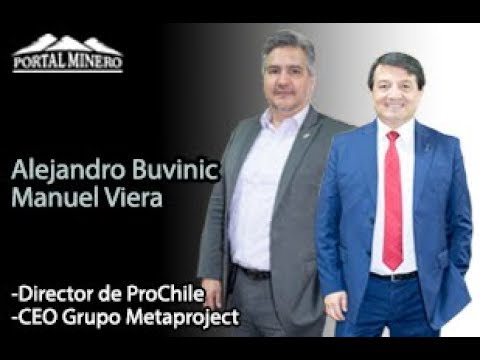 Alejandro Buvinic, Director de ProChile y Manuel Viera, CEO Grupo Metaproject