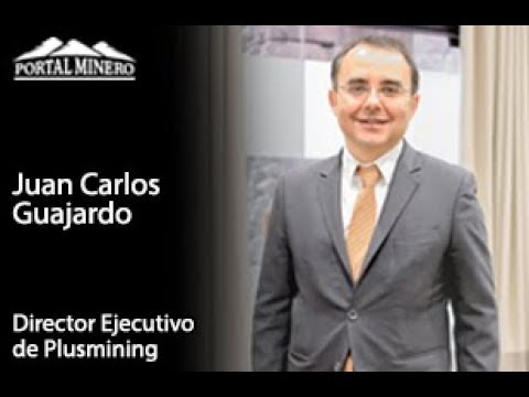 Juan Carlos Guajardo – Director Ejecutivo de Plusmining