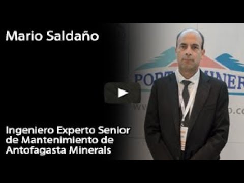 Mario Saldaño – Ingeniero Experto Senior de Mantenimiento de Antofagasta Minerals